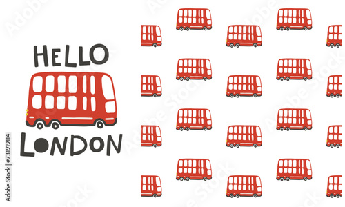 Hello London. Double decker red bus seamless pattern. Vector childish illustration in scandinavian simple hand-drawn style. The limited palette is ideal for printing on baby clothes, digital paper.