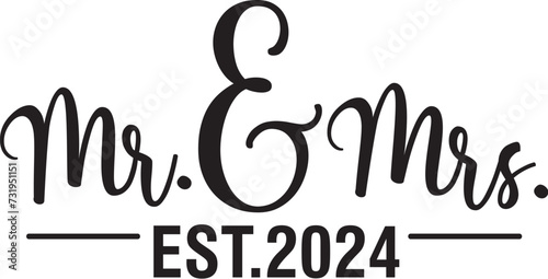 Mr. and Mrs. Est.2024