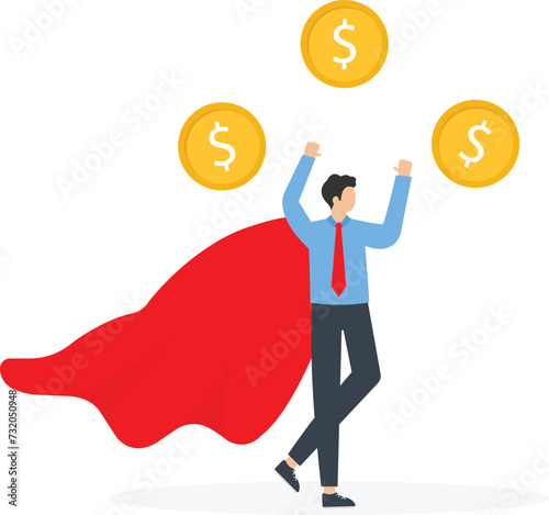 Manage your own wealth, increase income, attract new opportunities for business growth, salary increase, profit from investments or deposits, financial growth, superhero businessman juggling coins
