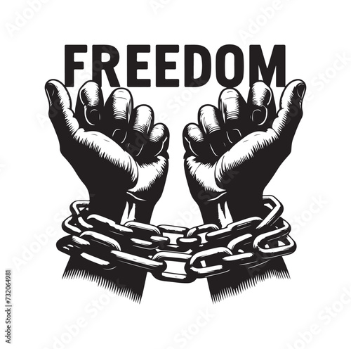 A pair of hands chained to a chain with the text words freedom. A pair of hand in handcuff. Hand drawn vector illustration.