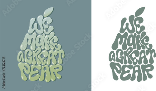 Foto We make a great pear handwritten fun text on fruit silhouette card