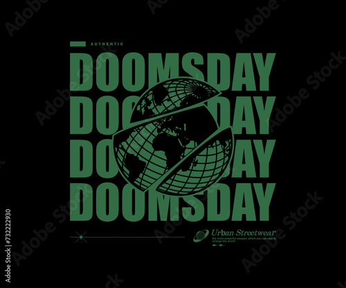 Aesthetic illustration of Doomsday t shirt design, vector graphic, typographic poster or tshirts street wear and Urban style