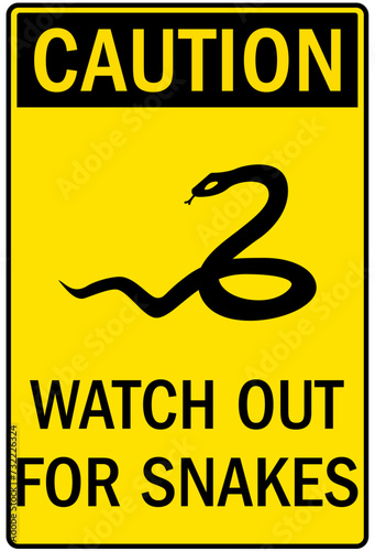 Hiking safety sign watch out for snakes