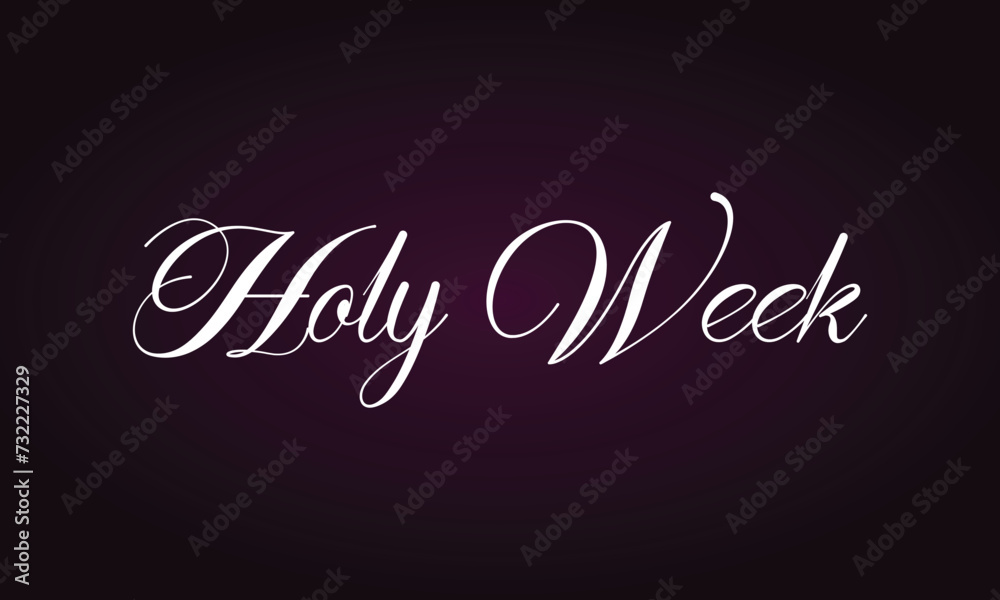 Holy Week Text Design And Gradient Background Holy Week Text Design And Gradient Background