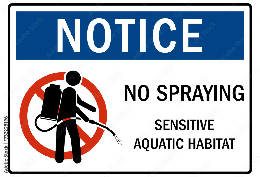 No spraying sign sensitive aquatic habitat