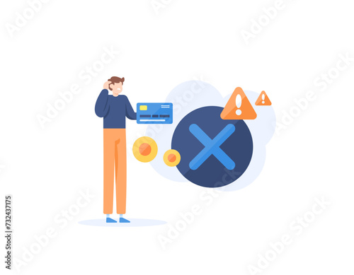 A concept of failed transactions and declined payments. Illegal transaction alert. A customer is confused because he has a failure to use a debit card. illustration concept design. graphic elements