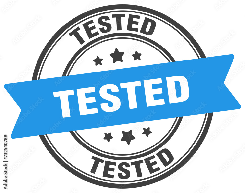 tested stamp. tested label on transparent background. round sign Stock ...