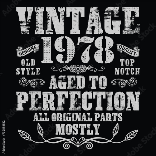 Classic Vintage 1978 46th Bday 46 Yr Old Gift Men Women T-Shirt