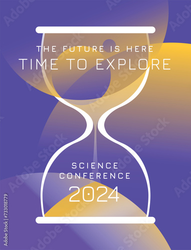 Multicolored spheres around the hourglass. Scientific conference poster. Background. Gradient vector illustration