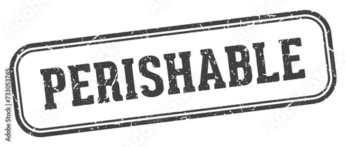 perishable stamp. perishable rectangular stamp on white background