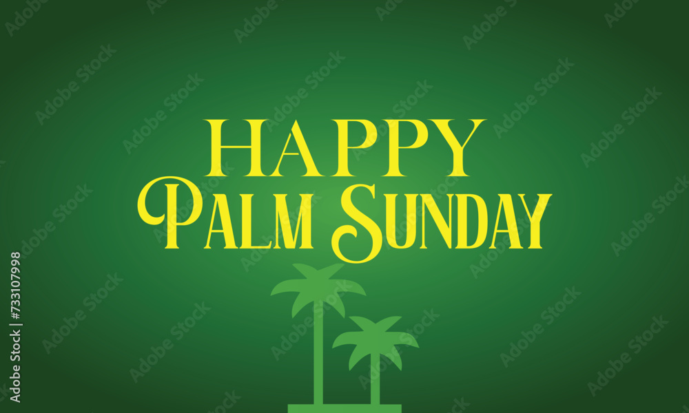 Happy Palm Sunday Text illustration Design Happy Palm Sunday Text illustration Design
