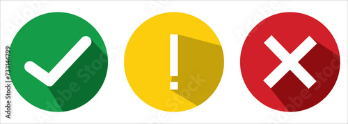 Set of flat round check mark, exclamation point, X mark icons, buttons isolated on a white background. EPS10 . photo
