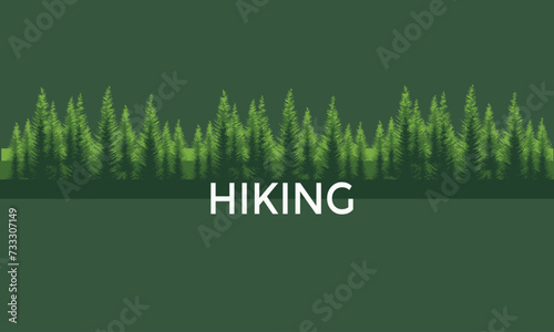 Hiking green forest with text hiking on green background vector illustration