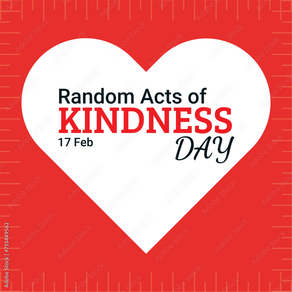 Random Acts Kindness Day Vector Art. A red background with a white heart in the center with text inside saying 