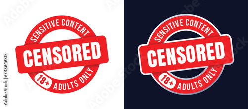 Censored 18 plus adults only sensitive contents red circle vector illustration flat style. for label, sign, banner, symbol, icon, sticker, tag, button, badge, stamp, background, etc. photo