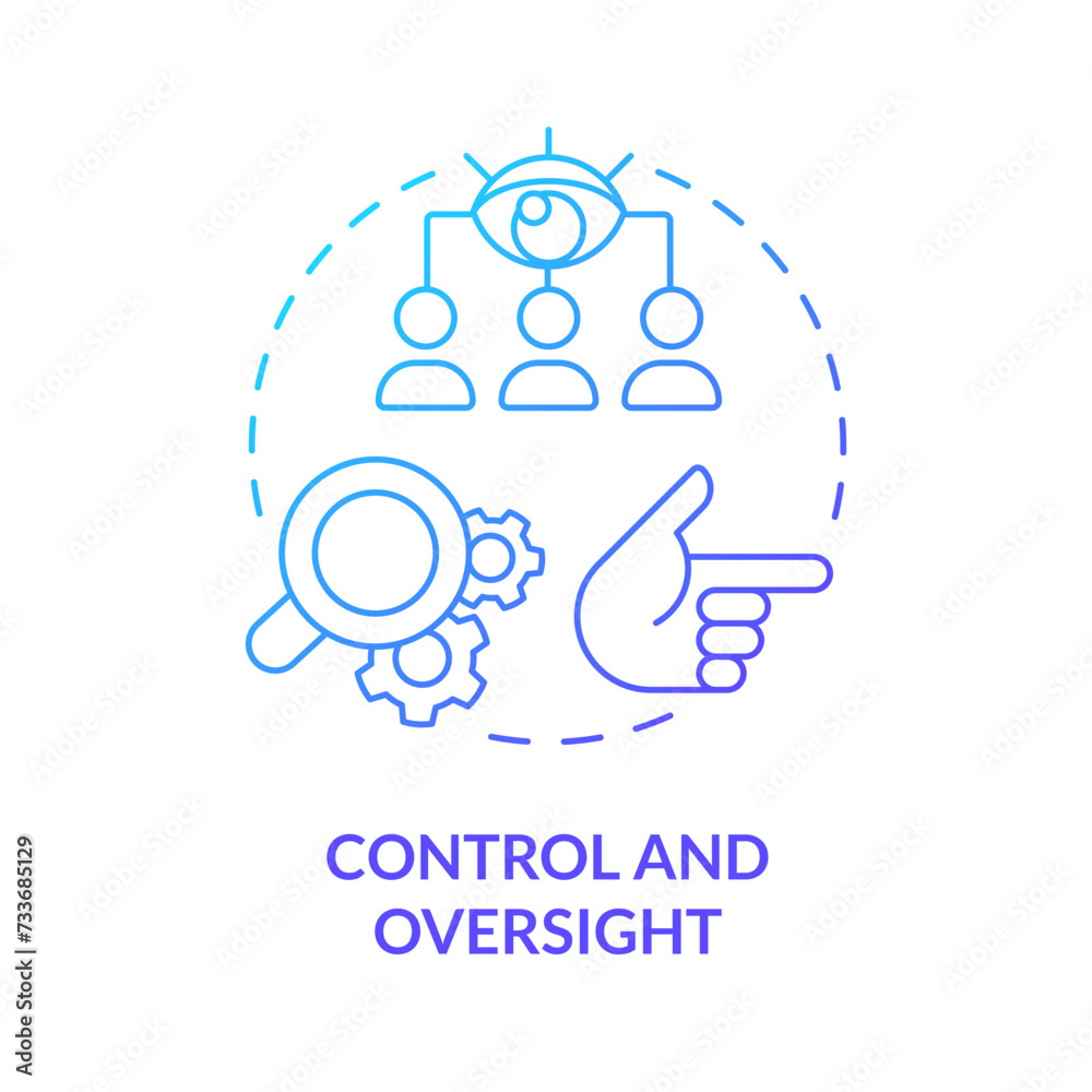 Control and oversight blue gradient concept icon. Monitoring and directing work of employees. Round shape line illustration. Abstract idea. Graphic design. Easy to use in promotional material Control and oversight blue gradient concept icon. Monitoring and directing work of employees. Round shape line illustration. Abstract idea. Graphic design. Easy to use in promotional material