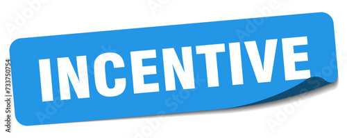 incentive sticker. incentive label