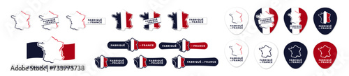 Fabriqué en France - Made in France