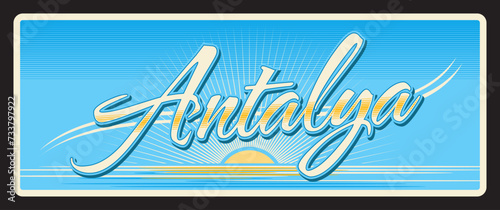 Antalya city travel sticker and plate, vector tin sign. Turkey capital of Antalya Province luggage tag and tourist plaque with Turkish emblem and symbol, vacation tour travel destination.