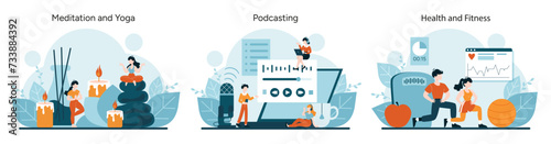 Wellness and Communication set. Serene meditation and yoga poses for inner peace. Engaging podcasting sessions for knowledge sharing. Dynamic health and fitness routines. Vector illustration