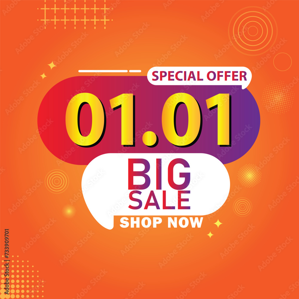 Fototapeta premium Sale banner template design 1.1 . 01.01 SPECIAL OFFER, BIG SALE, MEGA SALE