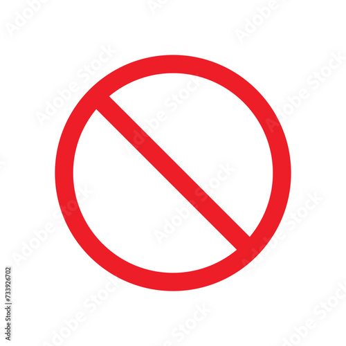 Warning Prohibition symbol, stop traffic symbol, Prohibition sign, flat style. red Prohibition sign for your web site design, logo, app, UI