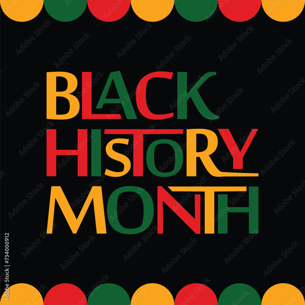 Black history month celebrate. Black history month lettering with colorful vector illustration design. Black history month