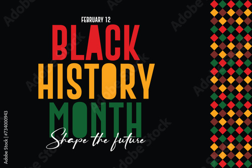 Black history month celebrate. Black history month lettering with colorful vector illustration design. Black history month