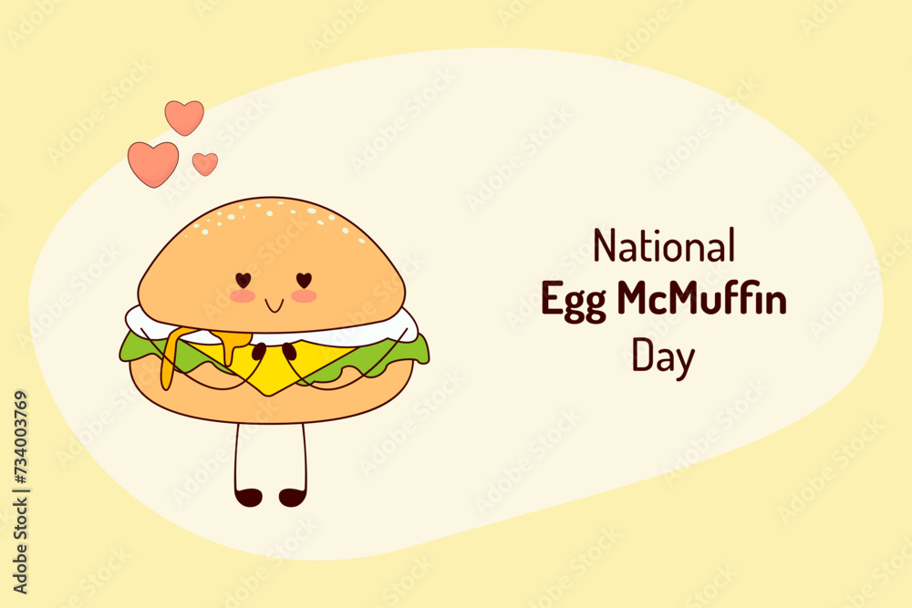 National Egg McMuffin Day. Cute burger. National Egg McMuffin Day. Cute burger.