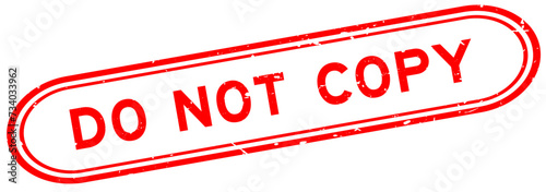 Grunge red do not copy word rubber seal stamp on white background