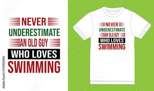 Never underestimate an old guy who love swimming.
