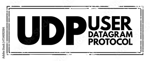 UDP - User Datagram Protocol is one of the core members of the Internet protocol suite, acronym text concept stamp photo