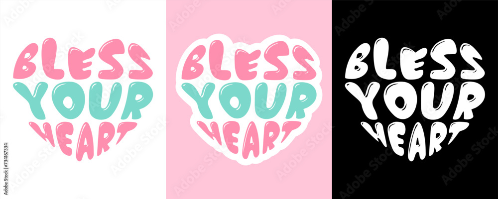 Bless Your Heart Sticker Design. Bless Your Heart T-Shirt Design. Typography t-shirt design for women. Stickers Bundle. Valentines day stickers 