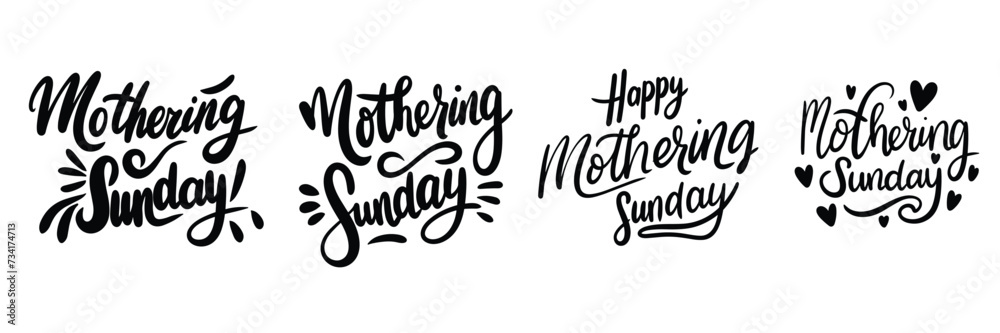 Collection of inscriptions Mothering Sunday. Handwriting text banner set in black color. Hand drawn vector art. Collection of inscriptions Mothering Sunday. Handwriting text banner set in black color. Hand drawn vector art.