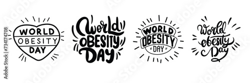 Collection of inscriptions World Obesity Day. Handwriting text banner set in black color. Hand drawn vector art.