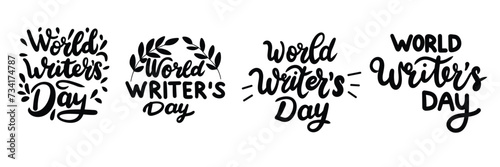 Collection of inscriptions World Writer's Day. Handwriting text banner set in black color. Hand drawn vector art.