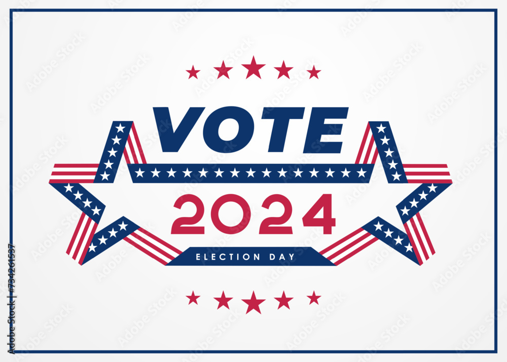 American flag star Election day. USA president voting 2024. Election voting poster. Vote 2024 in USA, banner design. Political election campaign. Vector Election voting banner. Vote day, November 5.
