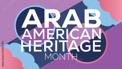 Arab American Heritage Month observed every year in April. Holiday, poster, card and background vector illustration design.
