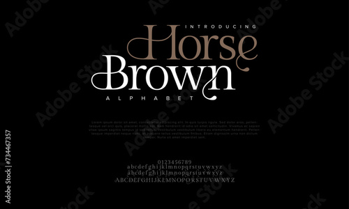 Horsebrown premium luxury elegant alphabet letters and numbers. Elegant wedding typography classic serif font decorative vintage retro. Creative vector illustration