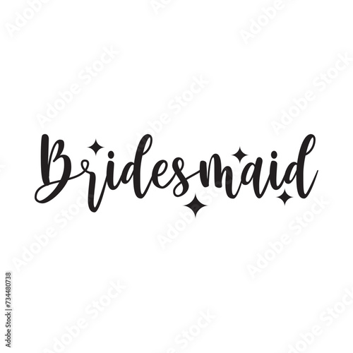 Bridesmaid Vector Design on White Background