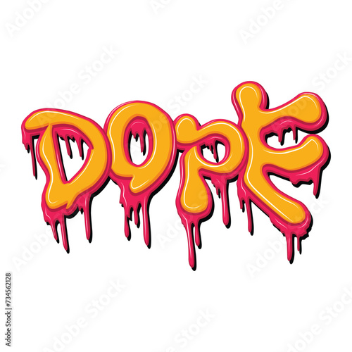 dope graffiti lettering typography art illustration