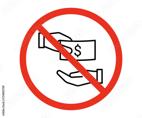 Bribery money prohibition, line icon. Hand holding dollar. Financial fraud and corruption stop sign. Vector