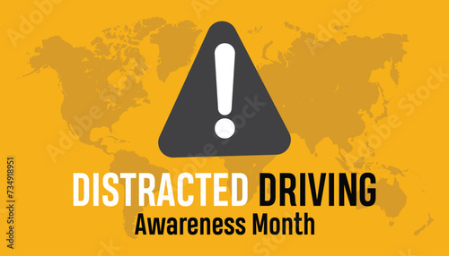 Distracted Driving Awareness Month observed every year in April. Holiday, poster, card and background vector illustration design.