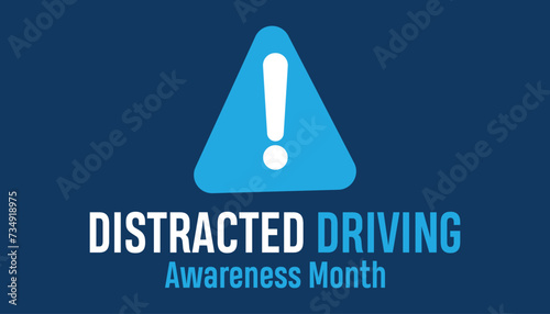 Distracted Driving Awareness Month observed every year in April. Holiday, poster, card and background vector illustration design. photo