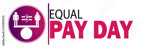 Equal Pay Day Vector Illustration. Suitable for greeting card, poster and banner. photo