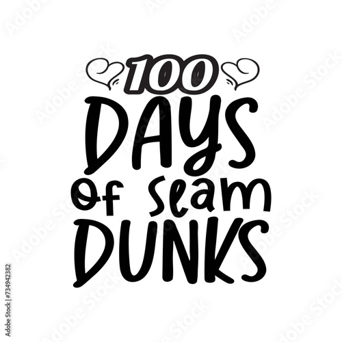 100 Days of Slam Dunks SVG Cut File