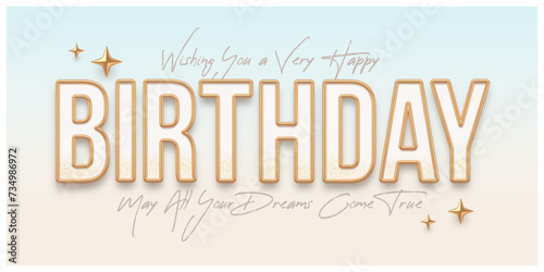 Happy birthday greeting card with golden text and stars. Birthday wish poster with gold metal letters. Vector illustration.