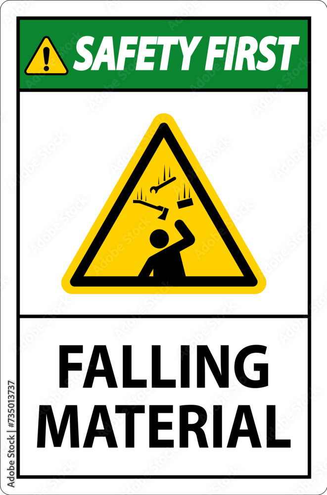 Obraz premium Safety First Sign Falling Material