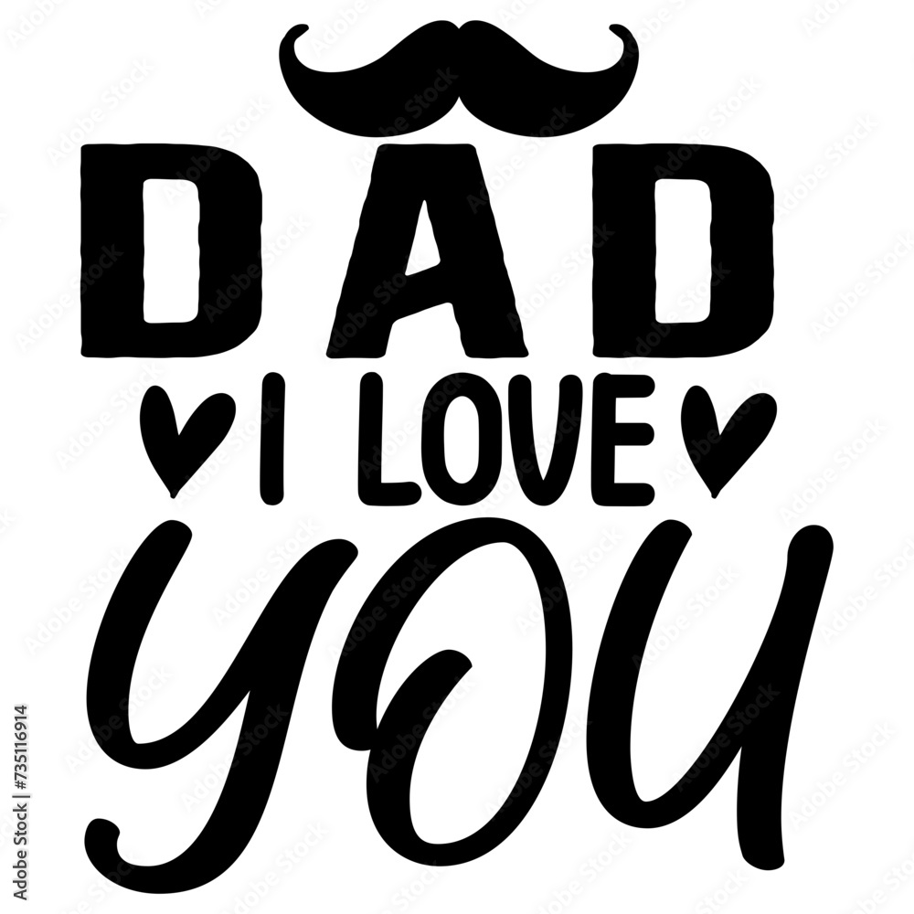 Fathers Day T-Shirt Design Quote Fathers Day T-Shirt Design Quote