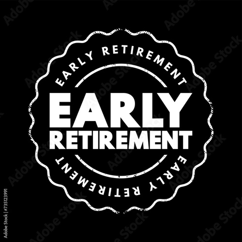 Early Retirement text stamp, concept background